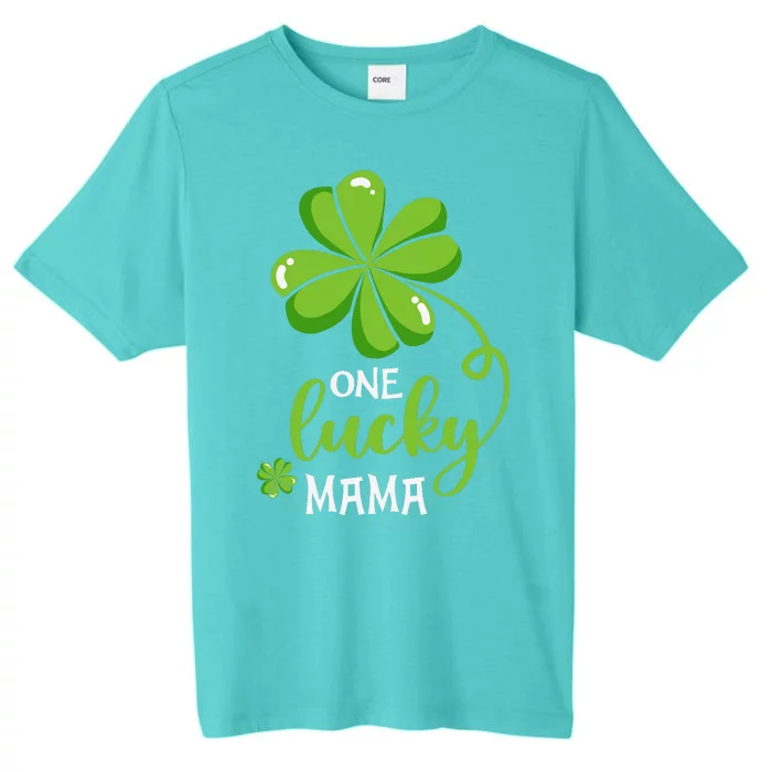 One Lucky Mama Clover St Patricks Day Matching Family ChromaSoft Performance T-Shirt