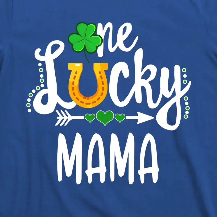 One Lucky Mama St Patricks Day Matchingmom Mother Gift T-Shirt