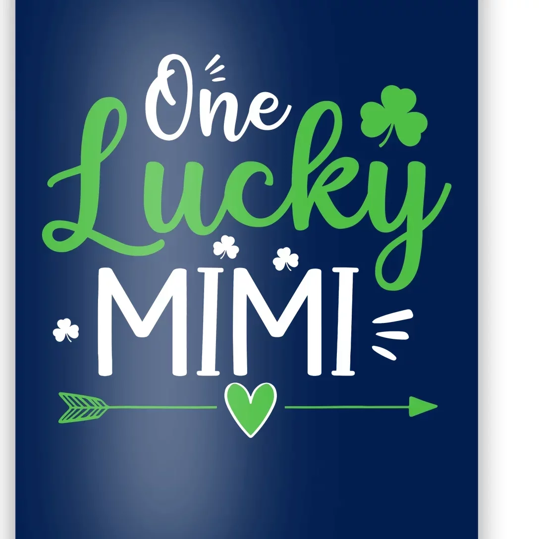 One Lucky Mimi St Patricks Day Funny Gift Wo Poster