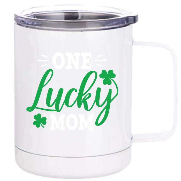 One Lucky Mom Mother’s Day St Patrick’s Day Proud Mom Gift Front & Back 12oz Stainless Steel Tumbler Cup