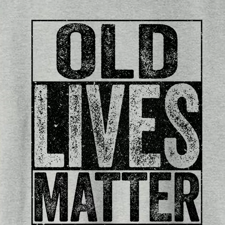 Old Lives Matter Gift Elderly Senior Gift Women's Crop Top Tee