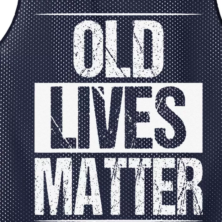 Old Lives Matter 40th 50th 60th Birthday Gifts Mesh Reversible Basketball Jersey Tank