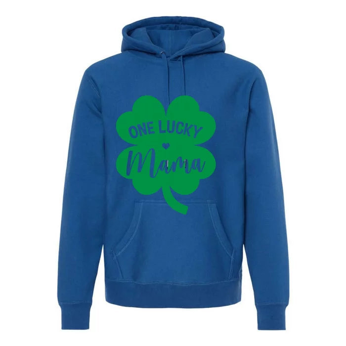 One Lucky Mama Shamrock Four Leaf Clover St Patricks Day Mom Gift Premium Hoodie