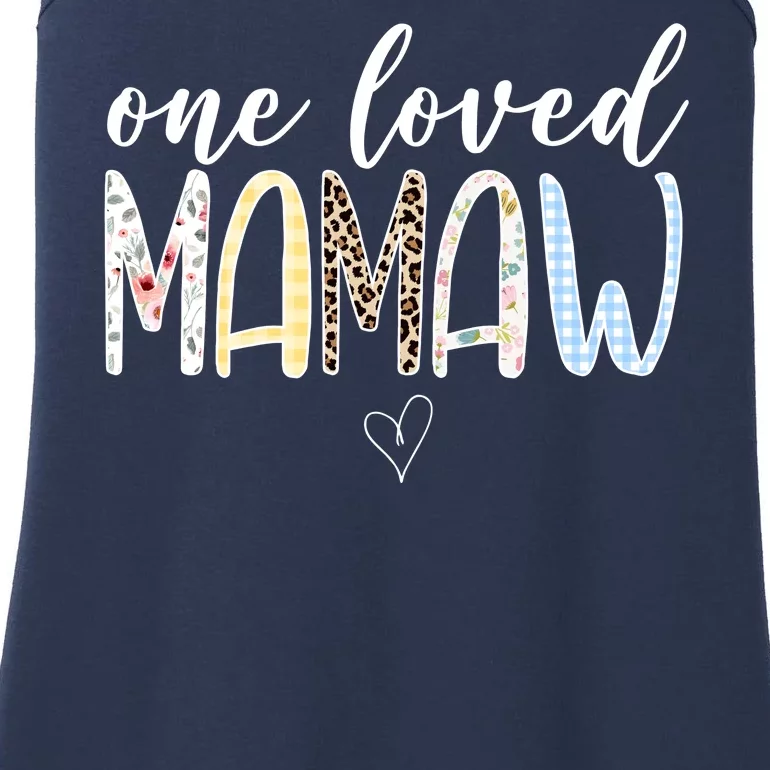 One Loved Mamaw Mothers Day Cute Ladies Essential Tank