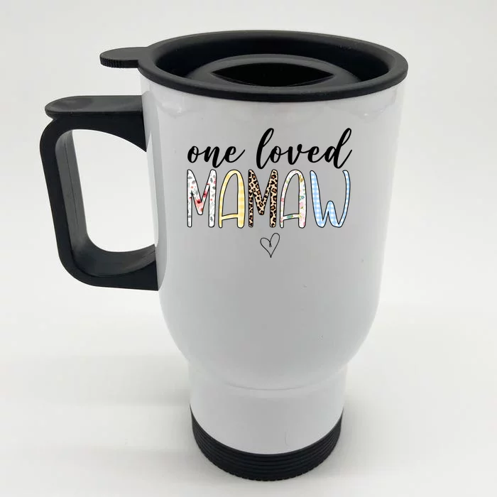 One Loved Mamaw Mothers Day Cute Front & Back Stainless Steel Travel Mug