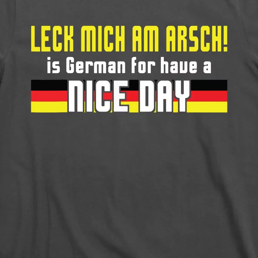 Oktoberfest Leck Mich Am Arsch Funny German Joke German T-Shirt