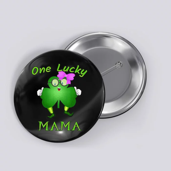 One Lucky Mama Pink Bow Shamrock St Patrick's Day Irish Mom Button