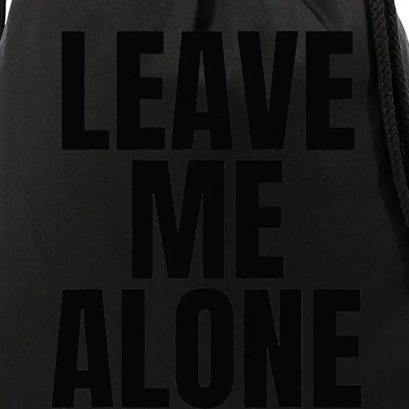 Original Leave Me Alone White Drawstring Bag