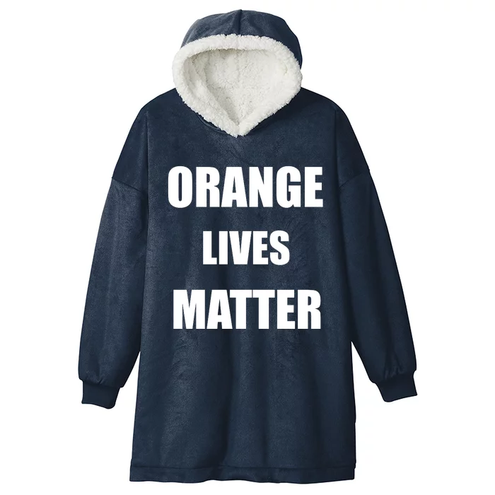 Orange Lives Matter Hooded Wearable Blanket