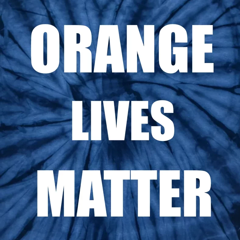 Orange Lives Matter Tie-Dye T-Shirt