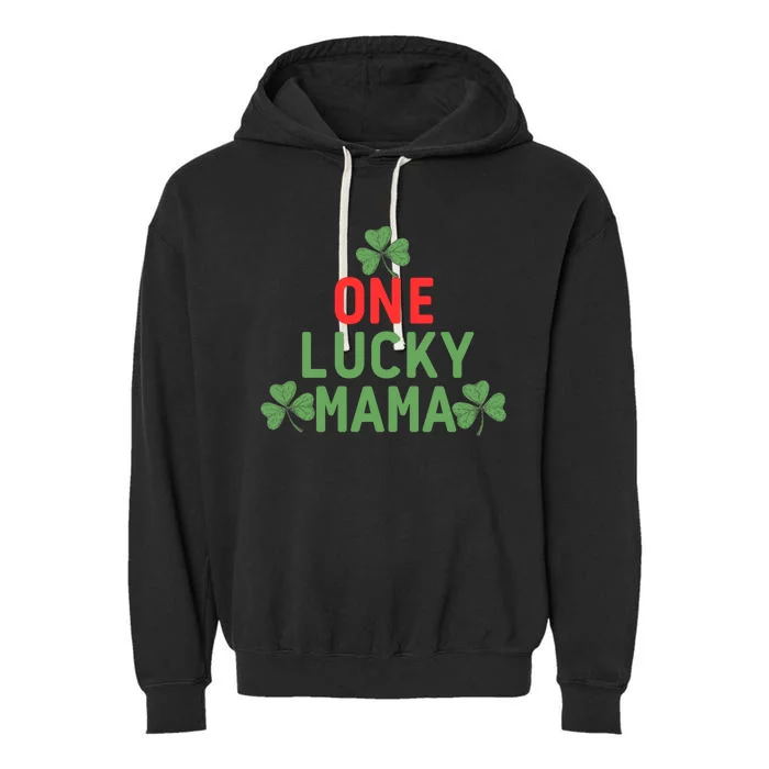 One Lucky Mama St Patricks Day Garment-Dyed Fleece Hoodie