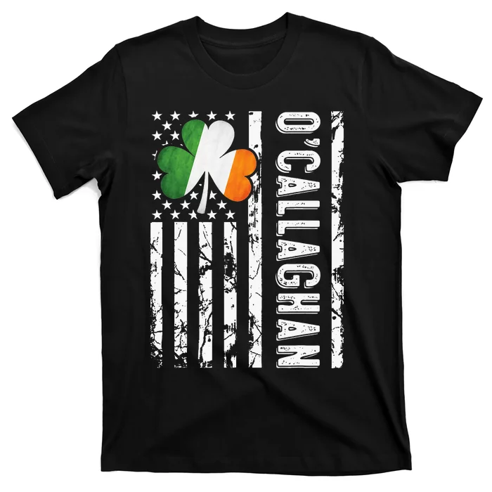 O'Callaghan Last Name Irish Pride Flag USA St Patrick's Day T-Shirt