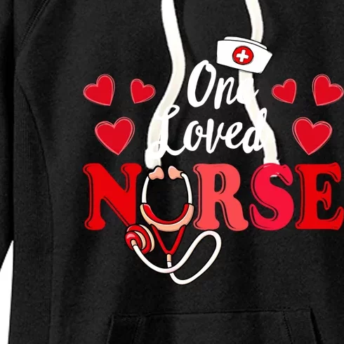 One Loved Nurse Valentines Day Stethoscope Funny Nursing Cool Gift Women's Fleece Hoodie