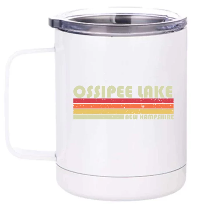 Ossipee Lake New Hampshire Funny Fishing Camping Summer Gift Funny Gift Front & Back 12oz Stainless Steel Tumbler Cup