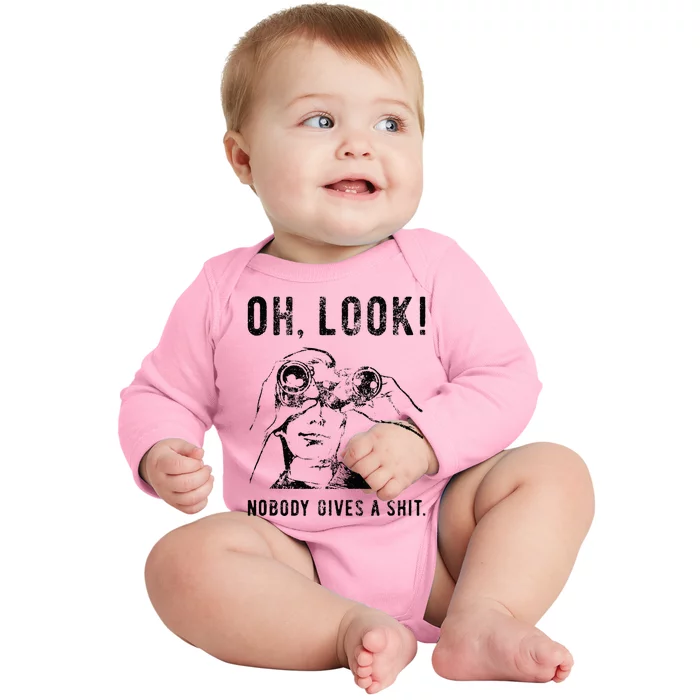 Oh Look Nobody Gives A Shit Funny Sarcastic Funny Saying Baby Long Sleeve Bodysuit