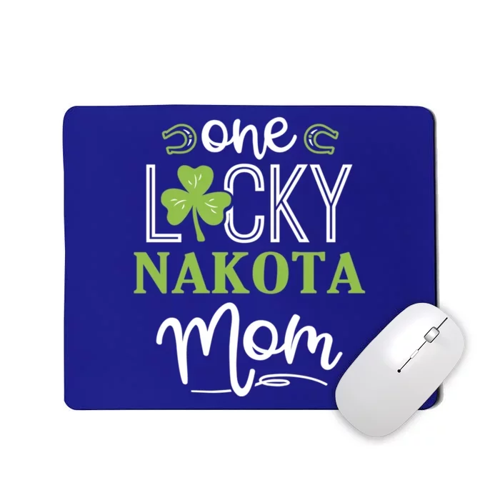 One Lucky Nakota Horse Mom Irish Horseback Riding Meaningful Gift Mousepad