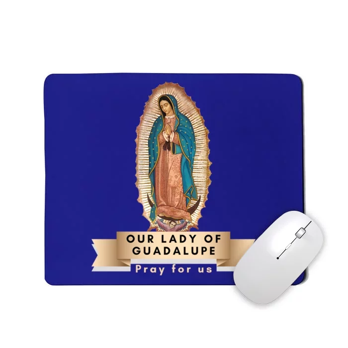 Our Lady Of Guadalupe Mary Catholic Religious Gift Mousepad