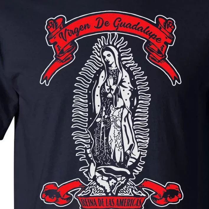 Our Lady Of Guadalupe Catholic Virgin Mary Mexican Mom Tall T-Shirt