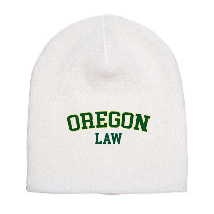 Oregon Law Oregon Bar Graduate Gift Lawyer College Short Acrylic Beanie