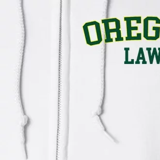 Oregon Law Oregon Bar Graduate Gift Lawyer College Full Zip Hoodie