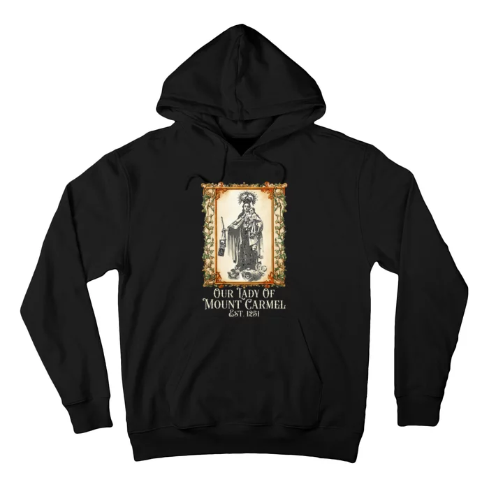 Our Lady Of Mount Carmel Marian Catholic Hoodie