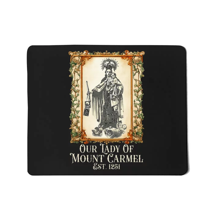 Our Lady Of Mount Carmel Marian Catholic Mousepad