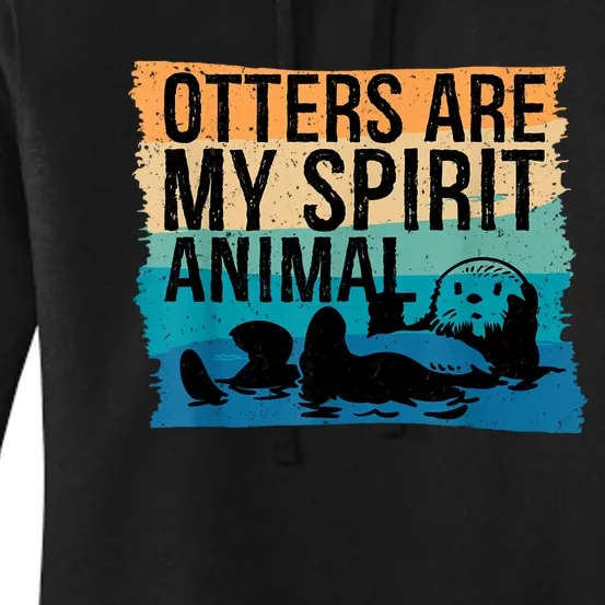 Otter Lover Otter Spirit Animal Funny Otter Otter Women's Pullover Hoodie