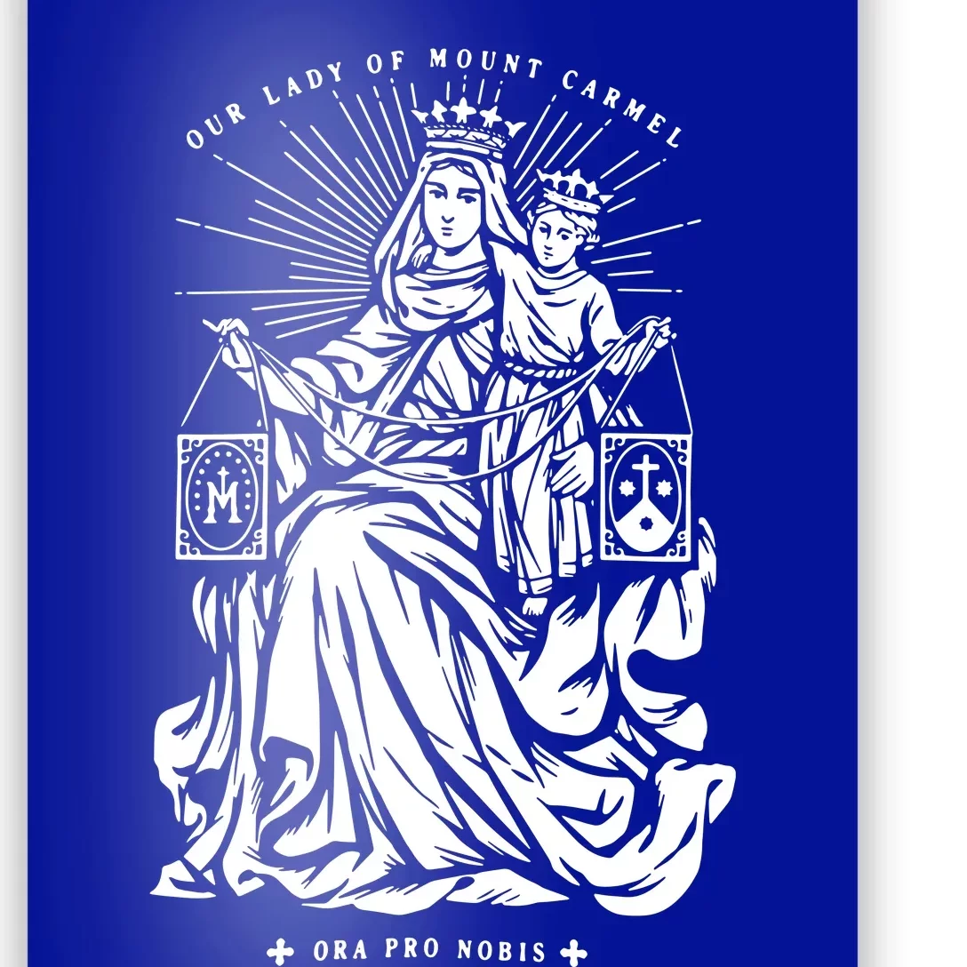 Our Lady Of Mount Carmel Poster