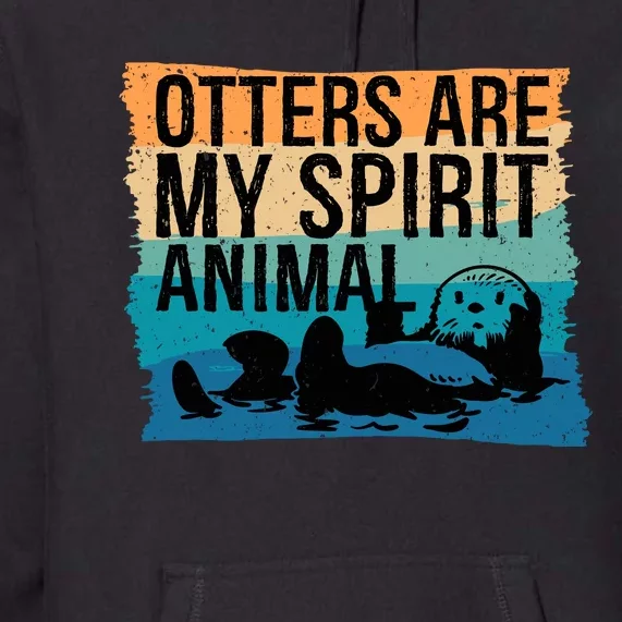 Otter Lover Otter Spirit Animal Funny Otter Otter Premium Hoodie