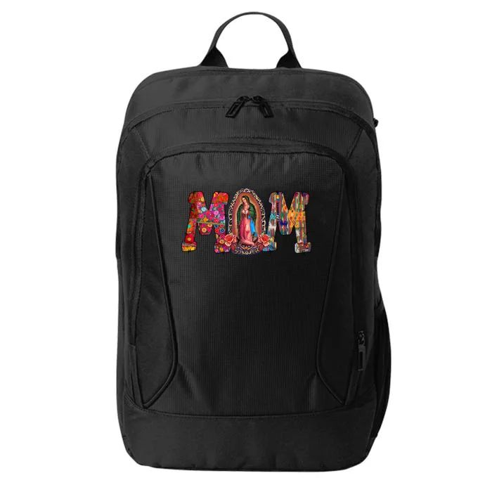 Our Lady Of Guadalupe Catholic Virgin Mary Mexican Mom Gift City Backpack