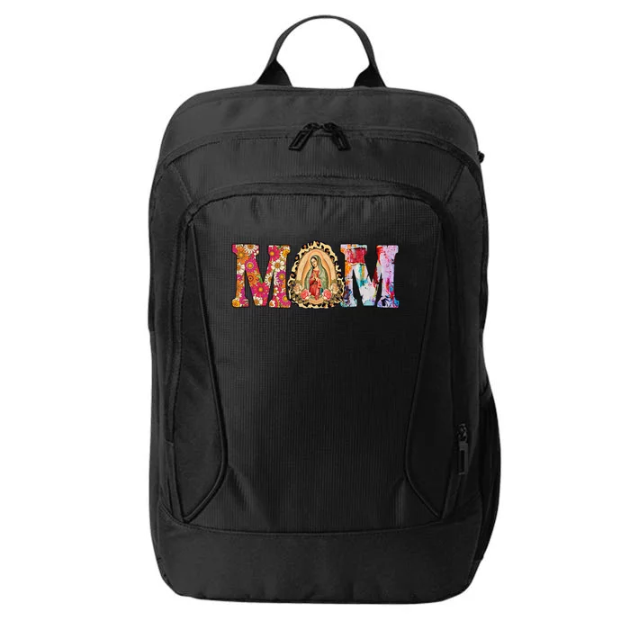 Our Lady of Guadalupe Saint Virgin Mary Mexican Mom Madre City Backpack