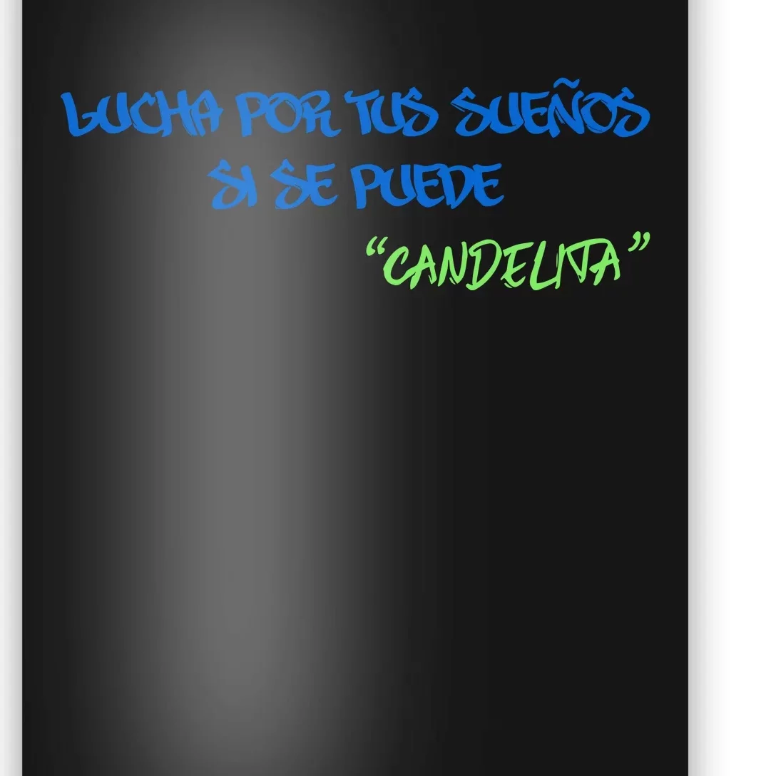 Omg Lucha Por Tus SueñOs Si Se Puede Poster