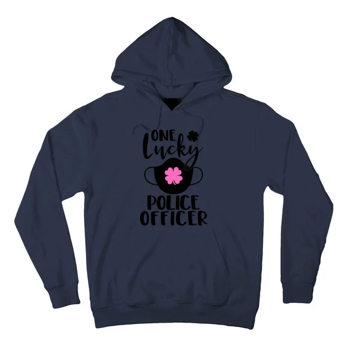 One Lucky Police Officer St Patrick's Day Cop Gift Tall Hoodie