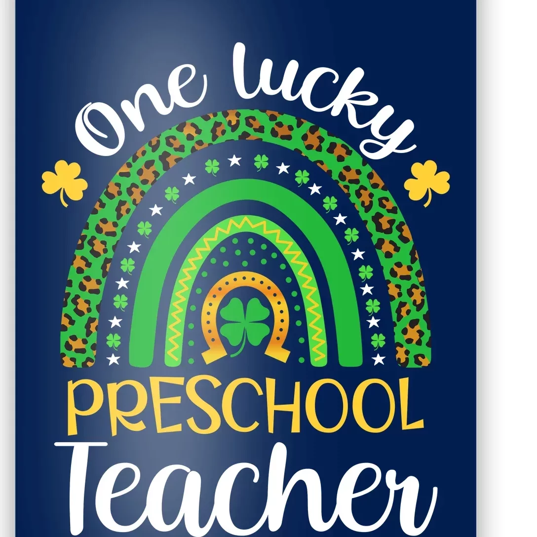 One Lucky Preschool Teacher St Patricks Day Teacher Rainbow Graphic Plus Size Poster