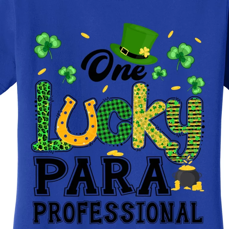 One Lucky Paraprofessional St Patricks Day Meaningful Gift Women's T-Shirt