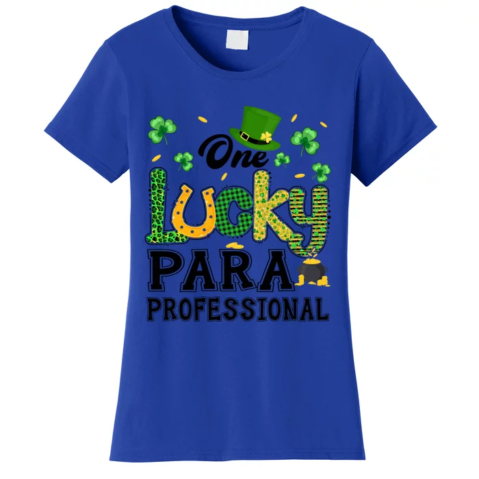 One Lucky Paraprofessional St Patricks Day Meaningful Gift Women's T-Shirt