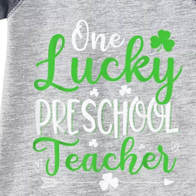 One Lucky Preschool Teacher St Patricks Day Irish Funny Infant Baby Jersey Bodysuit