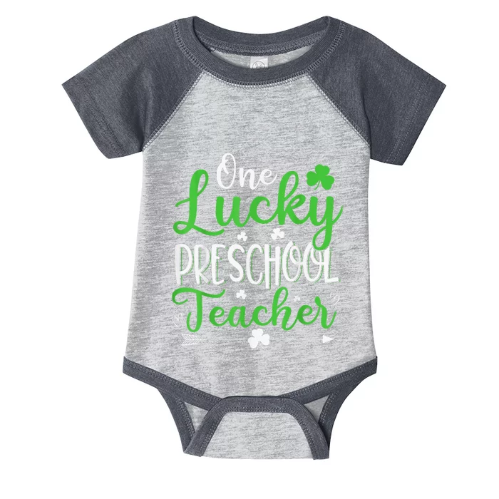 One Lucky Preschool Teacher St Patricks Day Irish Funny Infant Baby Jersey Bodysuit