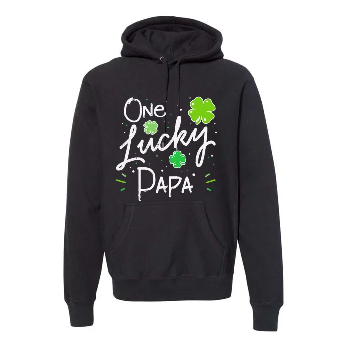 One Lucky Papa Father's Day St Patrick's Premium Hoodie