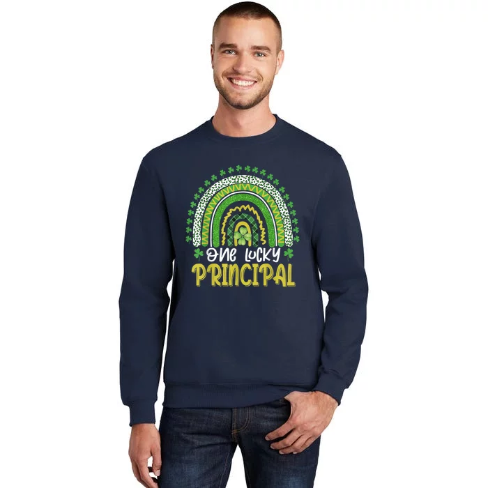 One Lucky Principal School Teacher St Patricks Day Rainbow Tall Sweatshirt