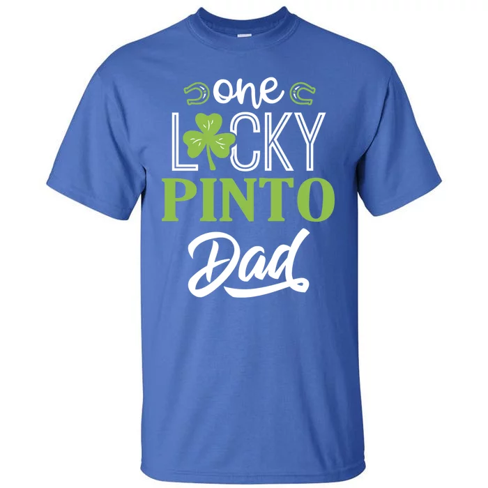 One Lucky Pinto Horse Dad Irish Horseback Riding Gift Tall T-Shirt