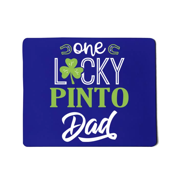 One Lucky Pinto Horse Dad Irish Horseback Riding Gift Mousepad