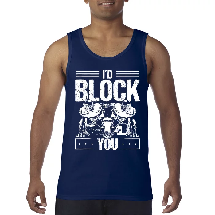 O-Line Lineman Pass Block Protector Left Guard Right Tackle Tank Top Tank Top