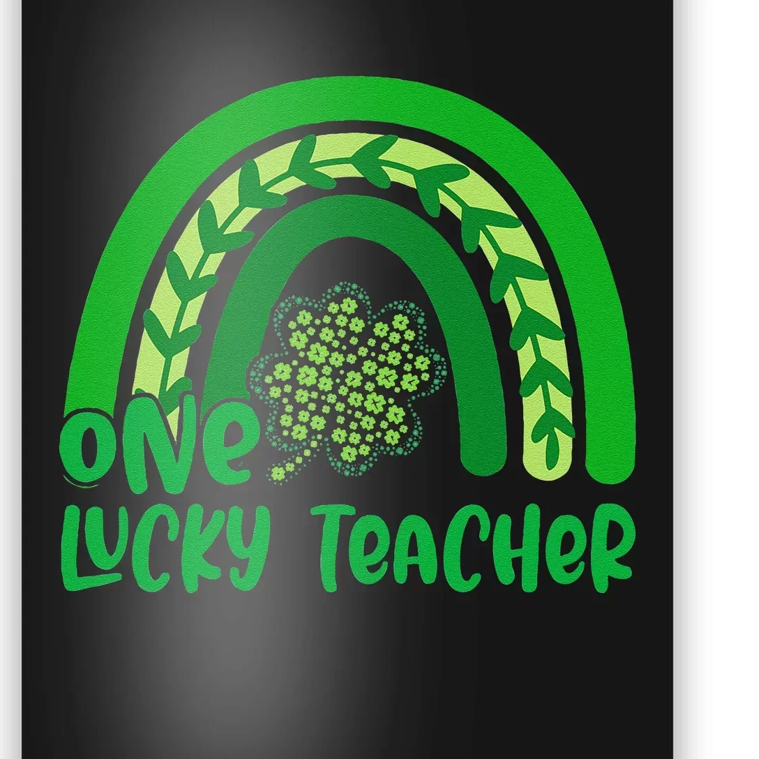 One Lucky Rainbow Teacher Funny St Patrick’s Day Poster