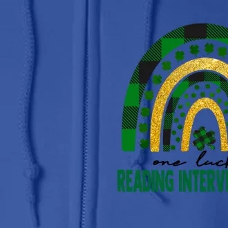 One Lucky Reading Interventionist Rainbow St Patricks Day Great Gift Full Zip Hoodie