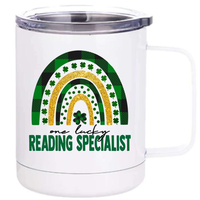 One Lucky Reading Specialist Rainbow St Patricks Day Gift Front & Back 12oz Stainless Steel Tumbler Cup