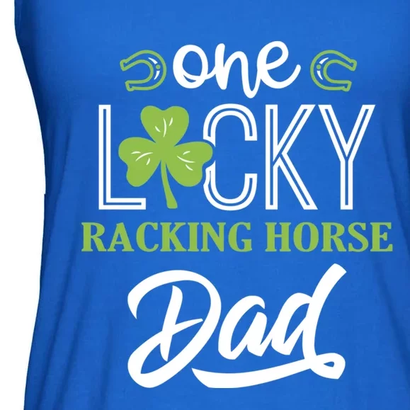 One Lucky Racking Horse Horse Dad Irish Horseback Riding Cool Gift Ladies Essential Flowy Tank