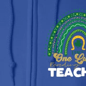 One Lucky Reading Teacher School Rainbow St Patrick's Day Gift Full Zip Hoodie