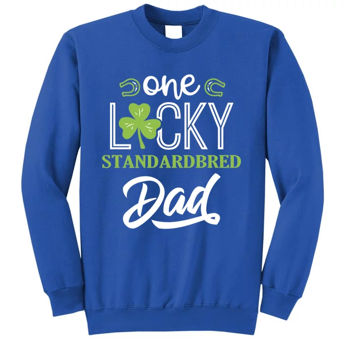 One Lucky Standardbred Horse Dad Irish Horseback Riding Gift Sweatshirt