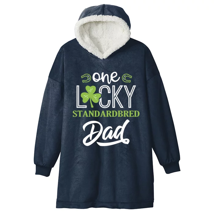 One Lucky Standardbred Horse Dad Irish Horseback Riding Gift Hooded Wearable Blanket